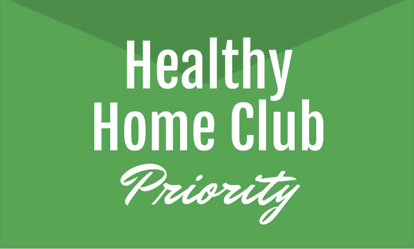 Health Home Club Priority
